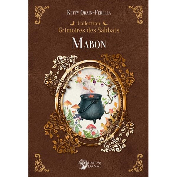 Grimoires des Sabbats - Mabon